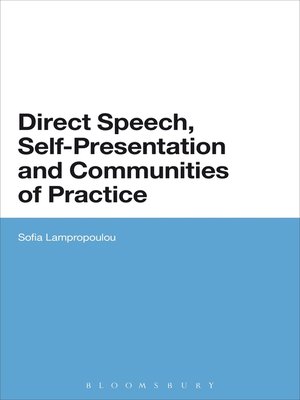 cover image of Direct Speech, Self-presentation and Communities of Practice